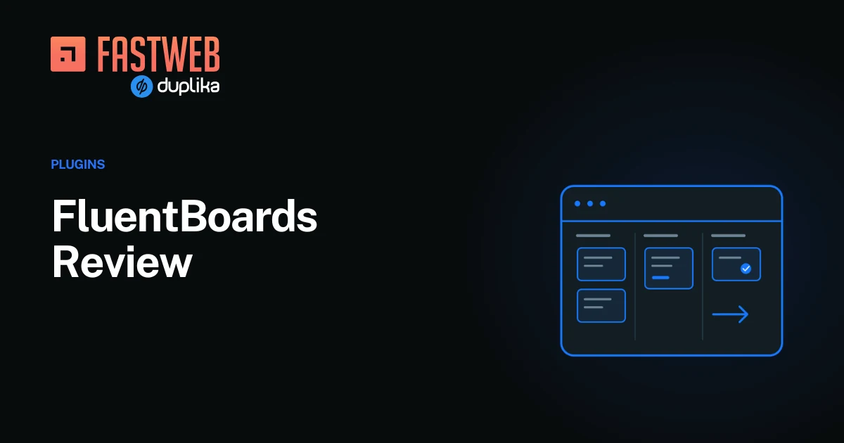 FluentBoards review, with a project board illustration and the FastWeb logo.