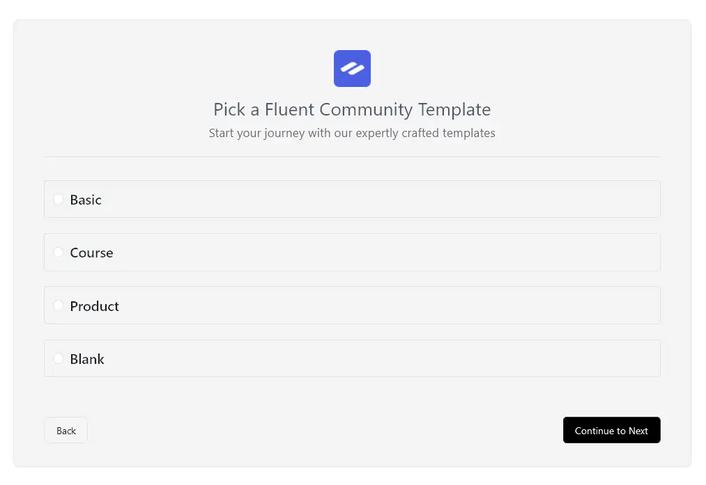 FluentCommunity Basic, Course, Product and Blank template choices