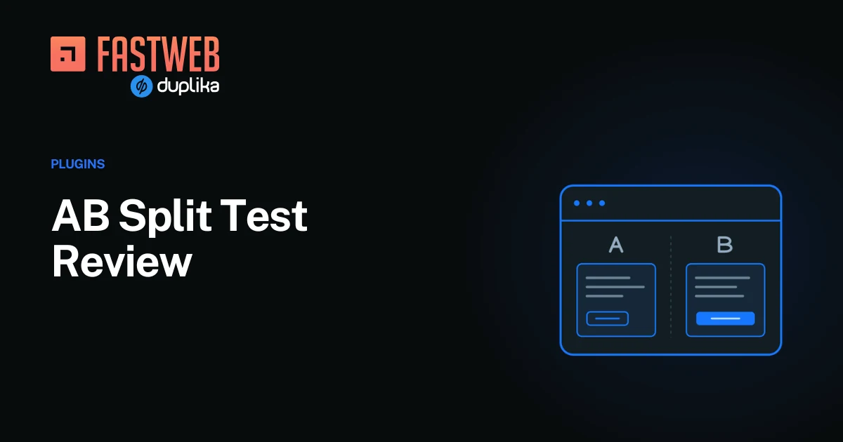 AB Split Test review, with two webpage variations labeled A and B and the FastWeb logo.