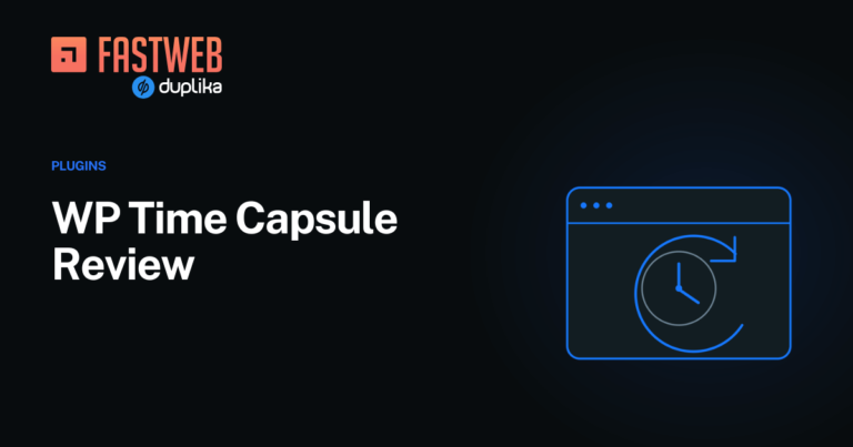 WP Time Capsule Review – FastWeb