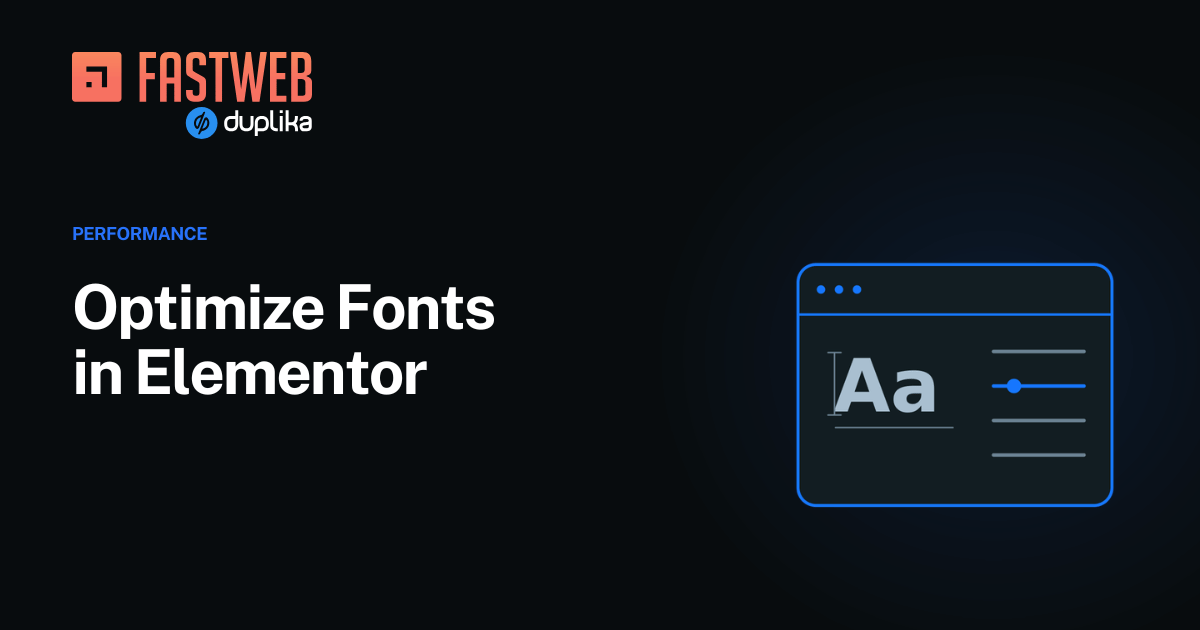 Optimize Fonts in Elementor – FastWeb
