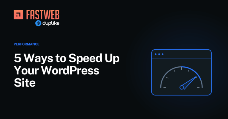 5 Ways to Speed Up Your WordPress Site, with a performance gauge and the FastWeb logo.