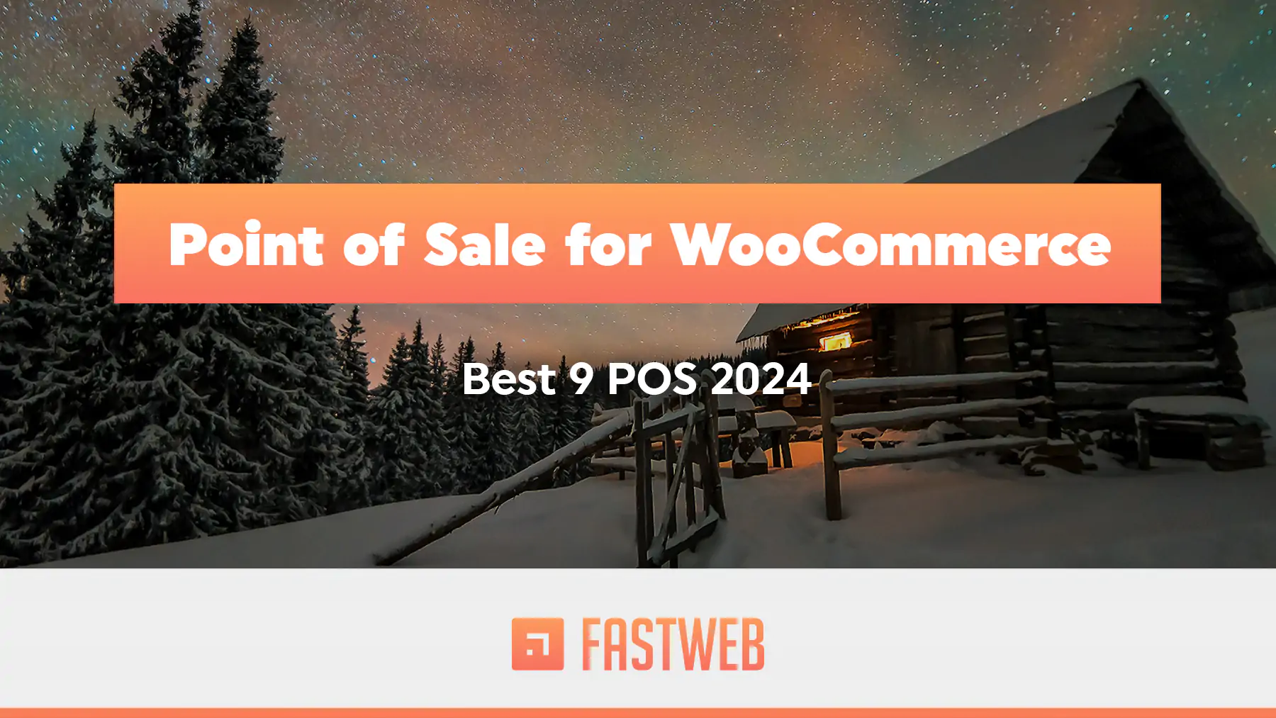 Best 9 POS for WooCommerce 2024